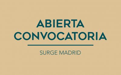 / ABIERTA CONVOCATORIA / SURGE MADRID